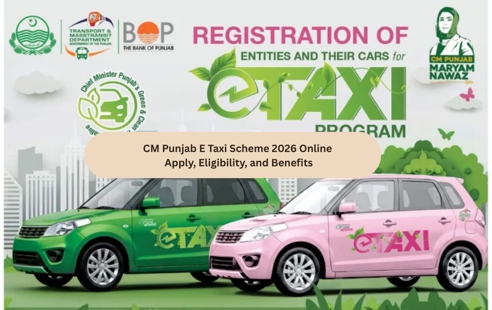 CM Punjab E Taxi Scheme 2026 Online Apply, Eligibility, and Benefits